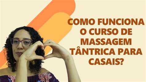 massagem sensual|Nuru: passo a passo completo da massagem erótica para casais